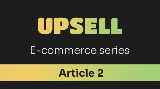 3 Effective E-commerce Strategies to Increase the Average Order Value