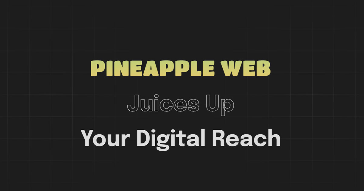 Pineapple Web數位行銷公司，您在台灣的最佳選擇 | Pineapple Web